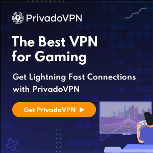 PrivadoVPN is the best VPN for gaming with fast connections.