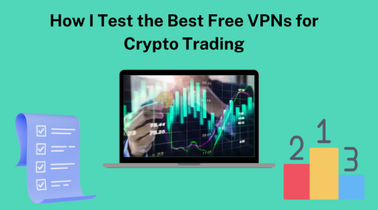 Graphic showing the testing process for the best free VPNs for crypto trading with ranking icons.