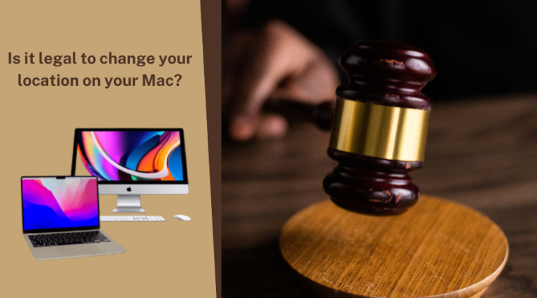 Legal implications of changing location on Mac.