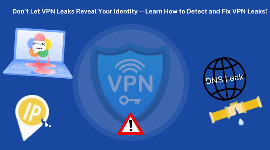 Detect and fix VPN leaks: IP, DNS, and WebRTC leaks.